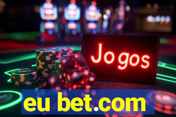 eu bet.com